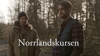 Norrlandskursen [upl. by Accem394]