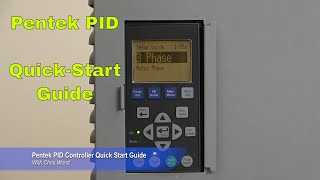 Pentek PID Controller Quick Start Guide [upl. by Hoeg755]