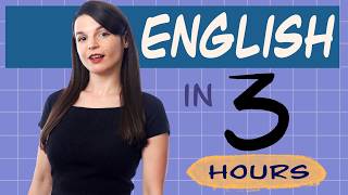 Learn English in 3 Hours  ALL You Need to Speak English [upl. by Hut335]