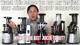 Watch This Before You Buy any Vertical Slow Juicer Comparison [upl. by Honorine322]