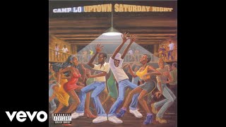 Camp Lo  Sparkle Official Audio [upl. by Kudva]