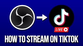 How To Stream Gameplay On TikTok OBS to TikTok [upl. by Fesoj]