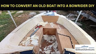 Boat conversion into Bowrider [upl. by Reivaxe]