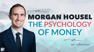 Morgan Housel on the Psychology of Money  Afford Anything Podcast AudioOnly [upl. by Arissa]