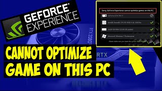 How To Troubleshoot GeForce Experience Game Cannot Be Optimized in Windows 10 [upl. by Anselm748]