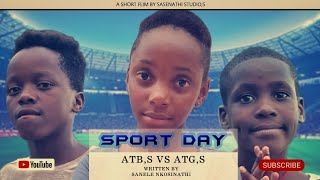 AbafanaTheBoys vs AmantombazaneTheGirlsSPORT DAY [upl. by Norling]