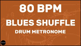 Blues Shuffle  Drum Metronome Loop  80 BPM [upl. by Mickie]