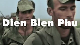 Battle of Dien Bien Phu  French Indochina War 54 [upl. by Esor615]