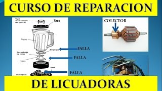 CURSO DE REPARACIÓN DE LICUADORA PARTE 1 [upl. by Bruner]