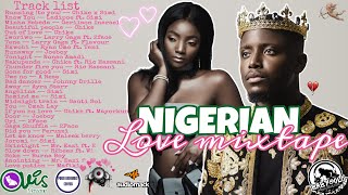 NIGERIAN LOVE MIXTAPE 2021💕  Golo Nation w Dj BabyGolo ft Simi Chike Ric Hassani Ladipoe [upl. by Merl960]