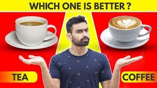 Tea vs Coffee  Which is Better Revealed [upl. by Threlkeld]