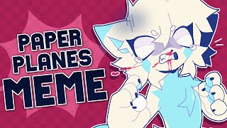 PAPER PLANES  ANIMATION MEME COMMISSION [upl. by Notlef]