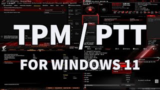 How To Enable TPM  PTT on EVERY Motherboard ASUS MSI Gigabyte ASRock amp BIOSTAR [upl. by Eanrahc]