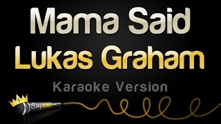 Lukas Graham  Mama Said Karaoke Version [upl. by Viv425]