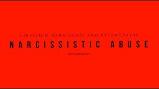 Narcissistic Abuse Documentary [upl. by Nevi]