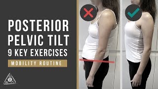 Posterior Pelvic Tilt 9 Correction Exercises Mobility Routine [upl. by Steele]