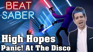 Beat Saber  High Hopes  Panic At The Disco custom song  FC [upl. by Araht]