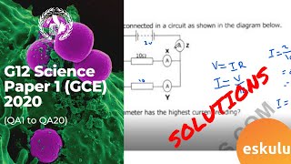 ECZ Grade 12 Science Paper 1 GCE 2020 QA1 to QA20  SOLUTIONS [upl. by Kayle]