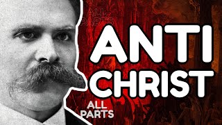 NIETZSCHE Explained The Antichrist Full Analysis [upl. by Borden]