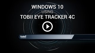 How to Use Eye Tracking in Windows 10  Tobii Eye Tracker 4C 2017 [upl. by Hazrit654]