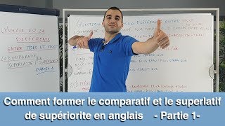 Comparatif et Superlatif en Anglais  Comment les Former et les Différencier  Partie 14 [upl. by Hctud]