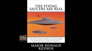 🛸 THE FLYING SAUCERS ARE REAL 🛸  FULL Audiobook by Donald Keyhoe  Creators Mind [upl. by Essilrahc]