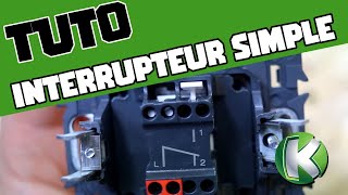 TUTO  Raccorder un interrupteur simple allumage  électricité [upl. by Etnelav]