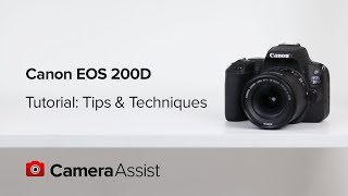 Canon EOS 200D Tutorial  Tips and Techniques [upl. by Elleined]