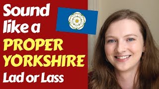 The Yorkshire Accents Northern vs Southern Differences in Pronunciation [upl. by Prevot]