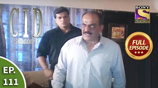 CID सीआईडी Season 1  Episode 111  The Case Of The Dying Statement  Part 1  Full Episode [upl. by Gaul]