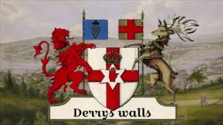 Derrys Walls  Traditional Orange Song [upl. by Creedon]