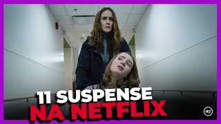 11 melhores FILMES de SUSPENSE na NETFLIX 2022 [upl. by Sineray]