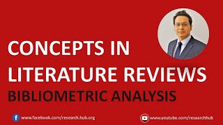 Bibliometrics 1 Concepts in literature reviews [upl. by Sol]