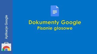 Pisanie głosowe w Dokumentach Google [upl. by Boser901]