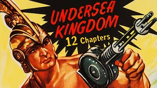 Undersea Kingdom 1936 12CHAPTER CLIFFHANGER [upl. by Kellina]