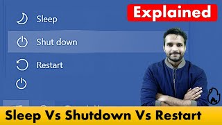 🔥 Shutdown Vs Restart Vs Sleep  Explained [upl. by Aramac]