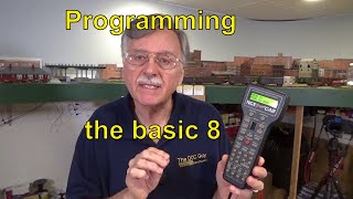 DCC 101 Programming the Basic 8 47 [upl. by Ulyram]