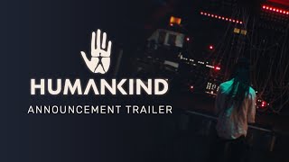 HUMANKIND™  Official Announcement Trailer [upl. by Noeruat]