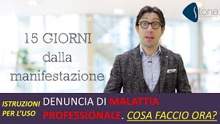 Denuncia di malattia professionale COSA FACCIO ORA Istruzioni per luso [upl. by Searcy]