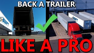 How To Back A Trailer Like A Pro  Tips To Backing A Semi Trailer  Big Rig Pro [upl. by Sleinad170]