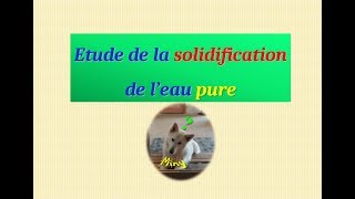 Solidification de leau pure [upl. by Issor]