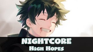 Nightcore  High Hopes Lyrics Panic At The Disco [upl. by Streeto378]