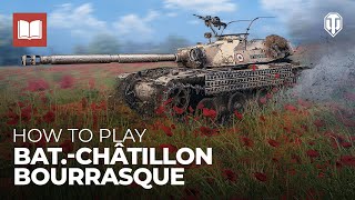 How to Play BatChâtillon Bourrasque [upl. by Doris]