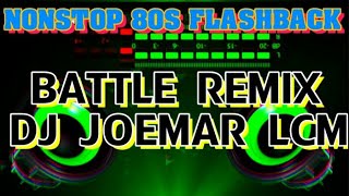 80s music nonstop flashback battle mix dj joemar [upl. by Rednasela]